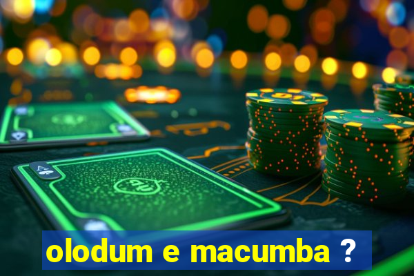 olodum e macumba ?