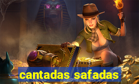 cantadas safadas