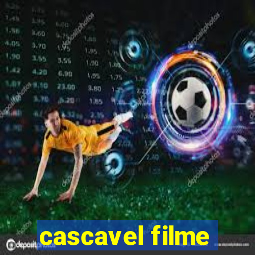 cascavel filme