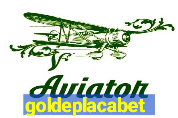 goldeplacabet