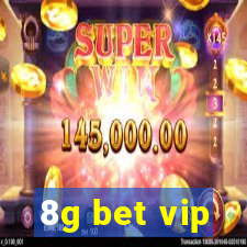 8g bet vip