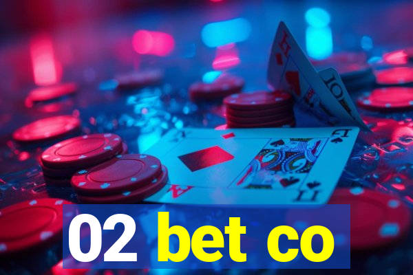 02 bet co