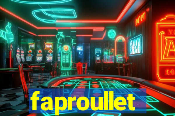 faproullet