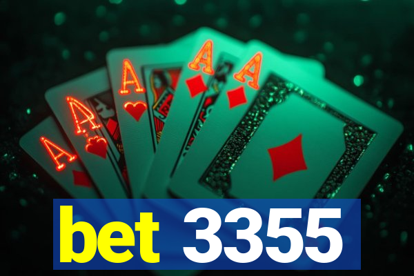 bet 3355