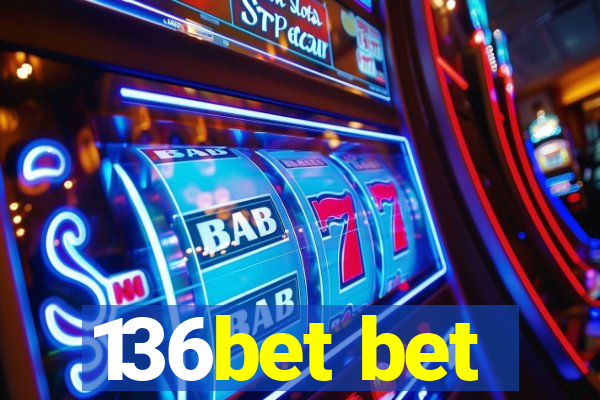 136bet bet