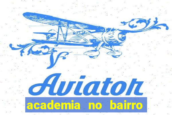 academia no bairro vila nova