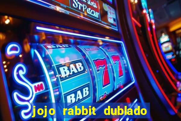 jojo rabbit dublado assistir online