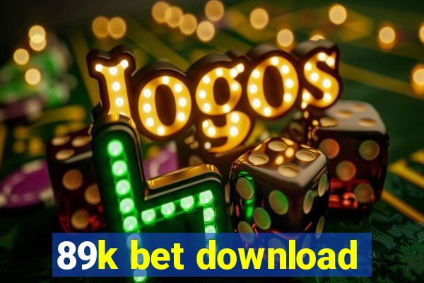 89k bet download