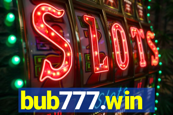 bub777.win