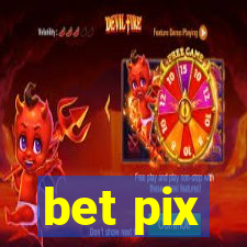 bet pix