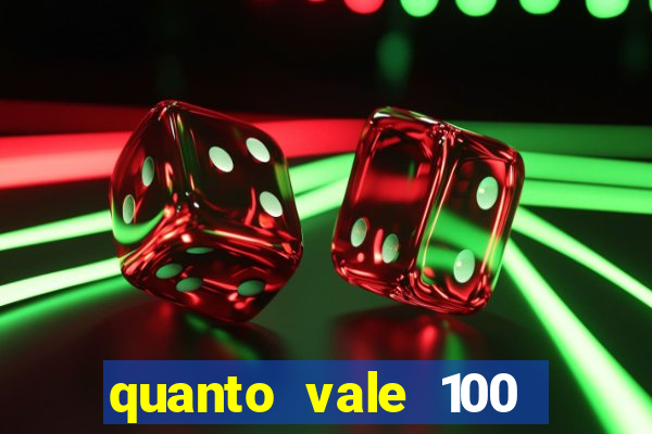 quanto vale 100 pesos em real