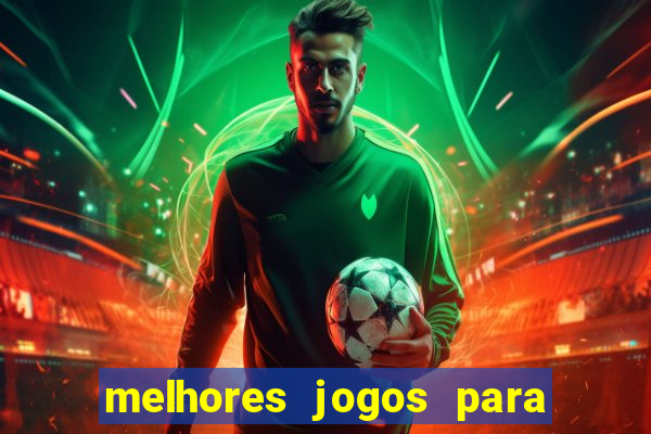 melhores jogos para ganhar dinheiro na internet