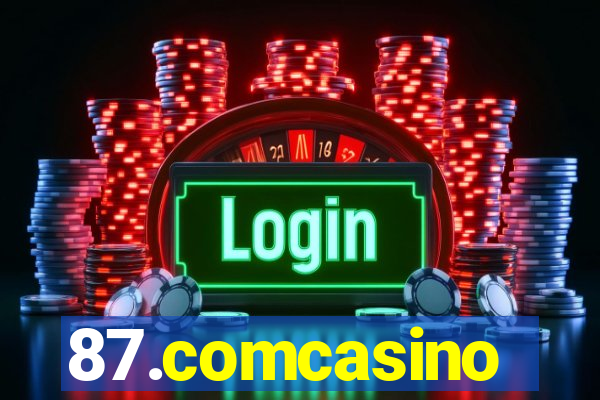 87.comcasino