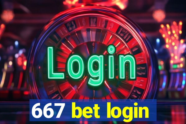 667 bet login