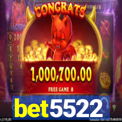 bet5522