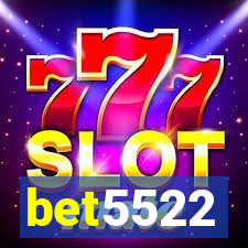 bet5522