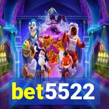 bet5522