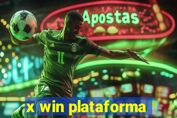 x win plataforma