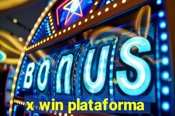 x win plataforma