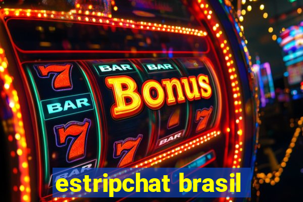 estripchat brasil