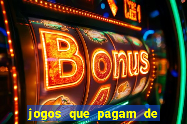 jogos que pagam de verdade sem depositar nada