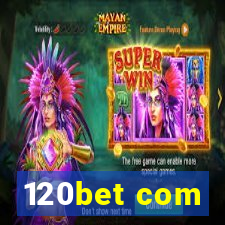 120bet com