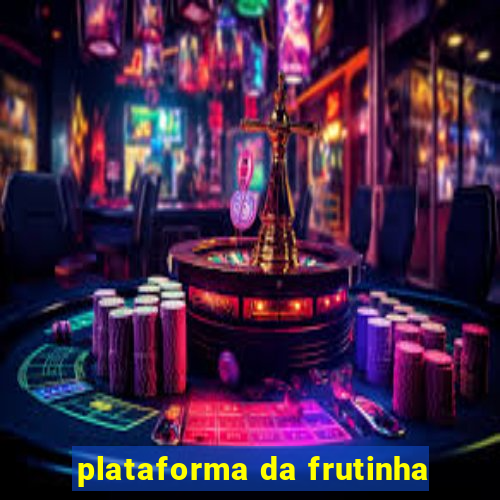 plataforma da frutinha