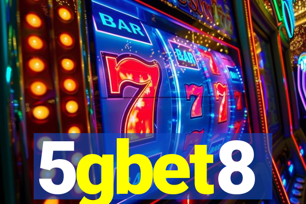 5gbet8