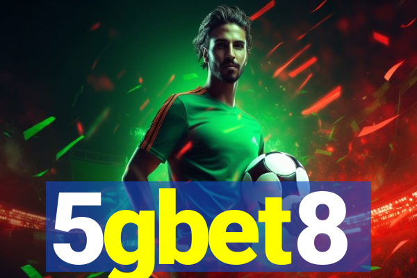 5gbet8