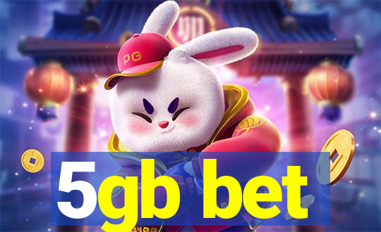 5gb bet