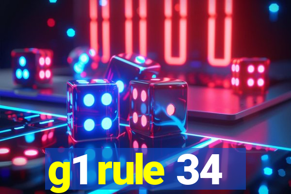 g1 rule 34