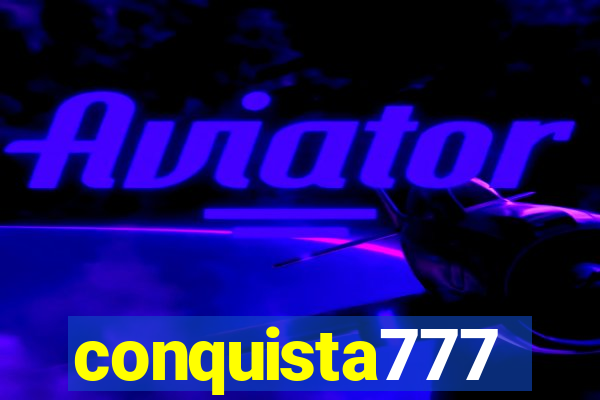 conquista777