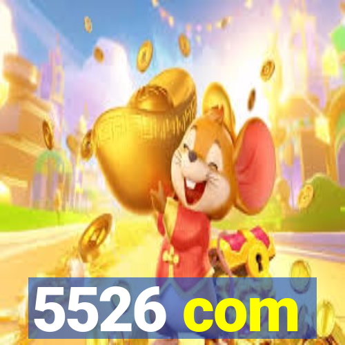 5526 com