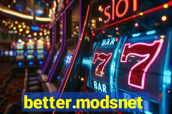 better.modsnet