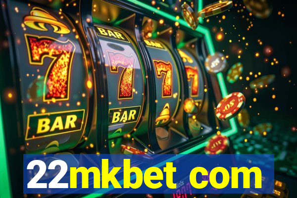 22mkbet com