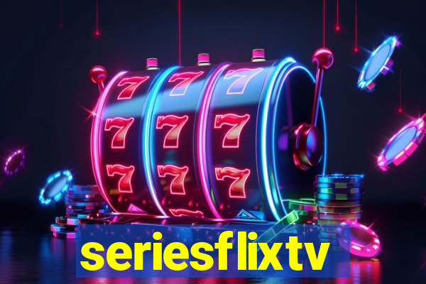 seriesflixtv