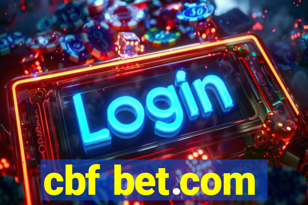 cbf bet.com