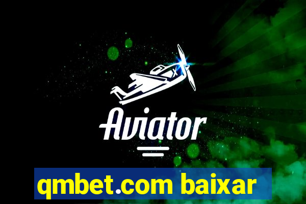 qmbet.com baixar