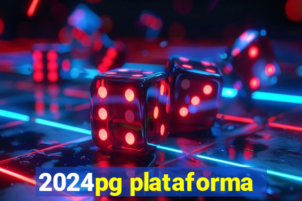 2024pg plataforma