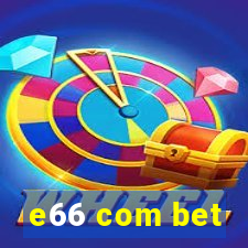 e66 com bet