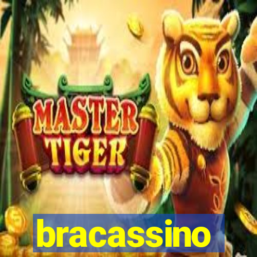 bracassino