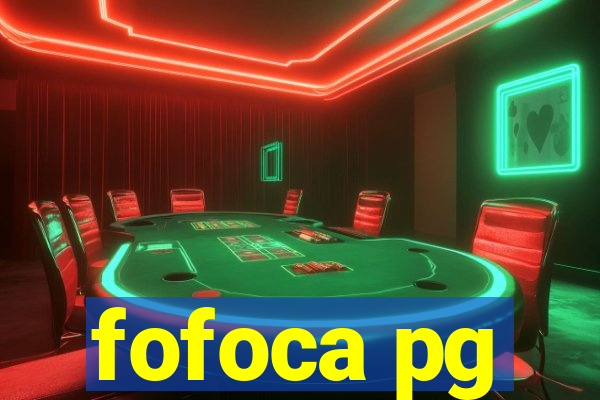 fofoca pg