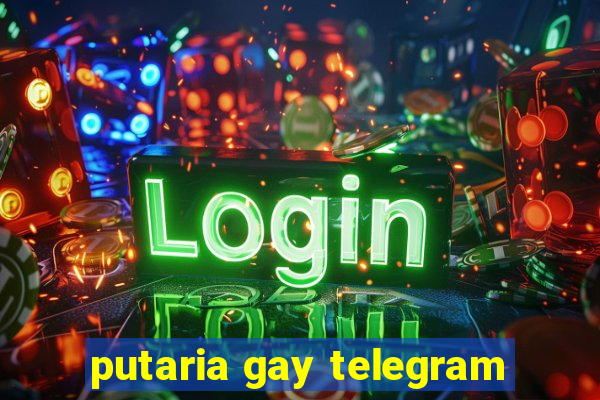 putaria gay telegram