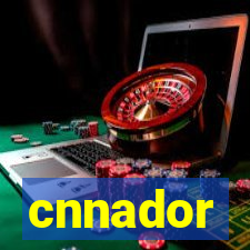 cnnador