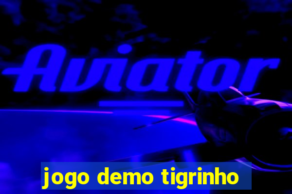 jogo demo tigrinho