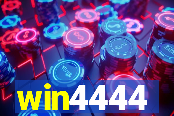 win4444