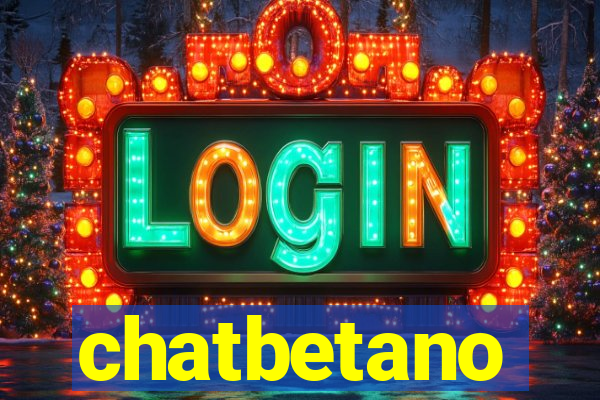 chatbetano