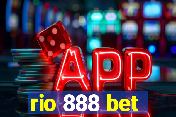 rio 888 bet