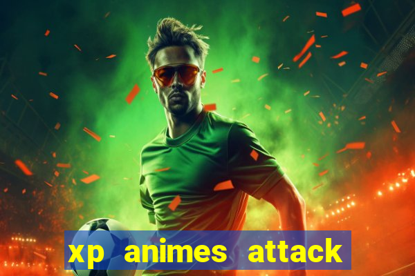 xp animes attack on titan