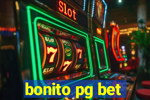 bonito pg bet